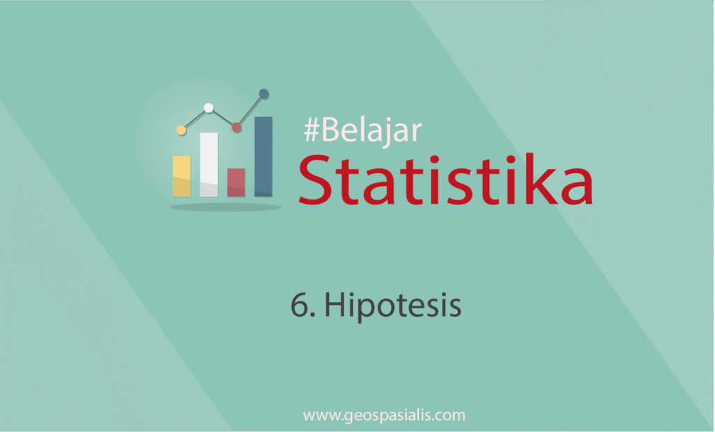 uji hipotesis adalah