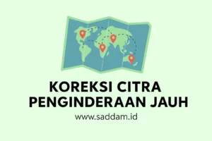 koreksi citra penginderaan jauh